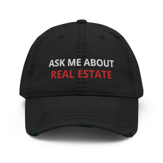 Ask Me About Real Estate Distressed Hat