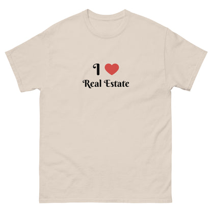 I Love Real Estate Unisex Classic Tee