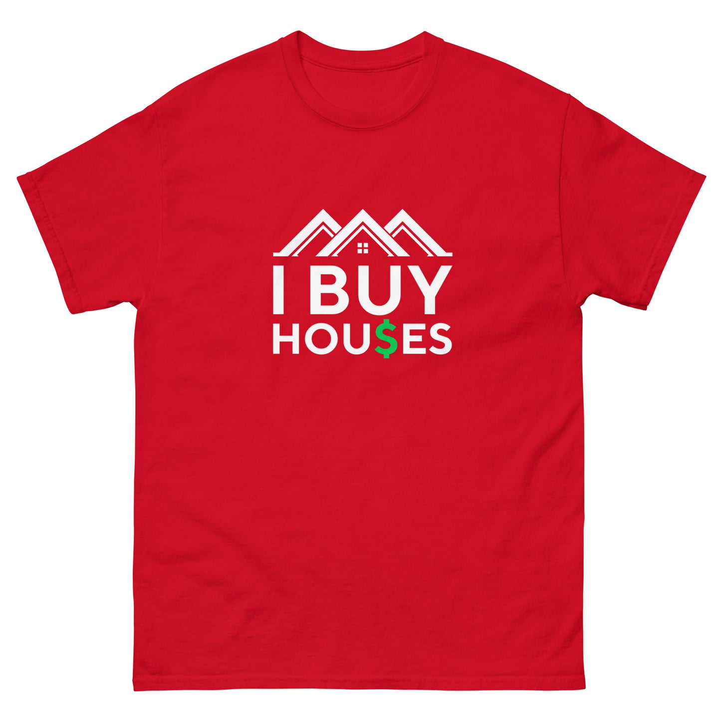 I Buy Hou$es Unisex Classic Tee